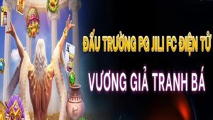 Đấu trường vương giả tranh bá