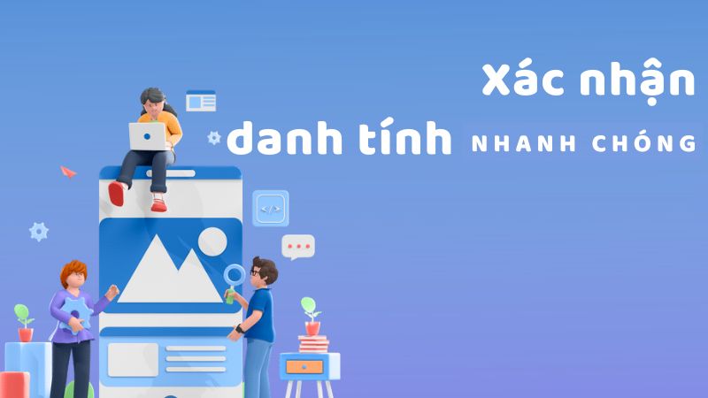 Xác minh danh tính Wstar77 và các hình thức được triển khai 1 Xác minh danh tính Wstar77