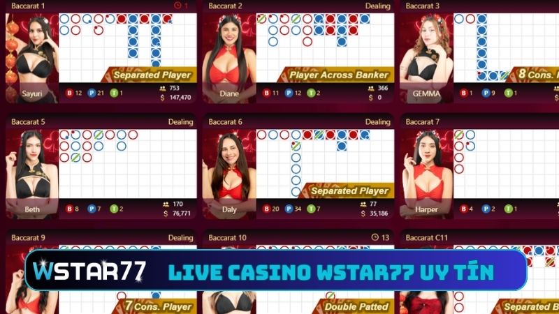 Live casino Wstar77 là danh mục cá cược uy tín